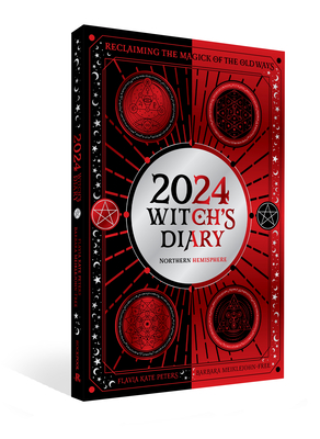 2024 Witch's Diary - Northern Hemisphere: Reclaiming the Magick of the Old Ways Cover Image