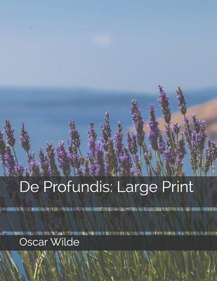 De Profundis