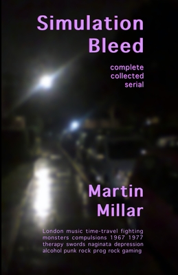 Cover for Simulation Bleed: Complete collected serial