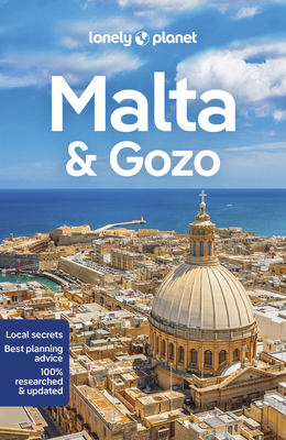 Lonely Planet Malta & Gozo 9 (Travel Guide) By Abigail Blasi Cover Image