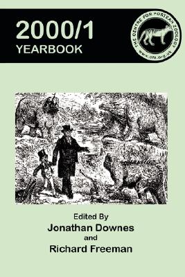 Centre for Fortean Zoology Yearbook 2000/1 By Jonathan Downes (Editor), Richard Freeman (Editor) Cover Image