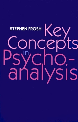 Key Concepts in Psychoanalysis Cover Image