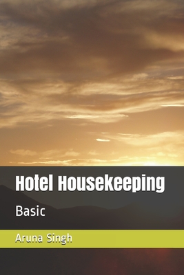 Hotel Housekeeping: Basic