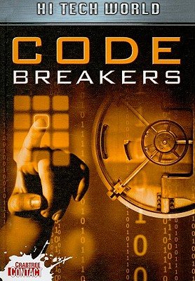 Hi Tech World: Code Breakers Cover Image