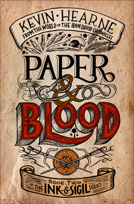 Paper & Blood: Book Two of the Ink & Sigil series Cover Image