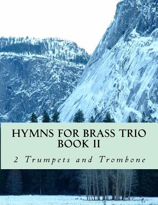 Hymns For Brass Trio Book II - 2 trumpets and trombone Cover Image
