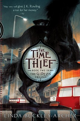 The Time Thief (The Gideon Trilogy #2) Cover Image