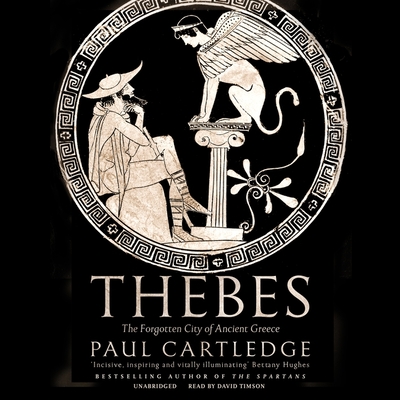 Thebes: The Forgotten City of Ancient Greece Cover Image
