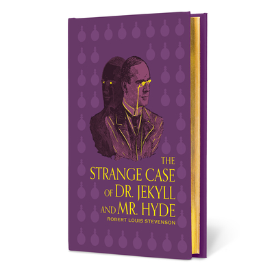The Strange Case of Dr. Jekyll and Mr. Hyde (Signature Gilded Editions)