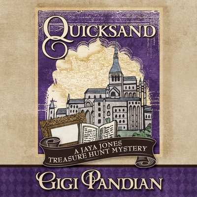 Quicksand (Jaya Jones Treasure Hunt Mystery #3) By Gigi Pandian, Allyson Ryan (Read by) Cover Image