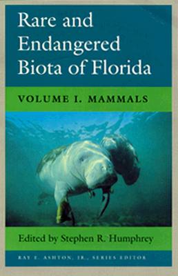 Rare and Endangered Biota of Florida: Vol. I. Mammals Cover Image
