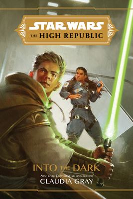 Star Wars: The High Republic Into the Dark Cover Image