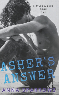 Asher's Answer: An MM Age Play Romance Cover Image