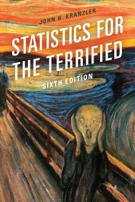 Statistics for the Terrified, Sixth Edition