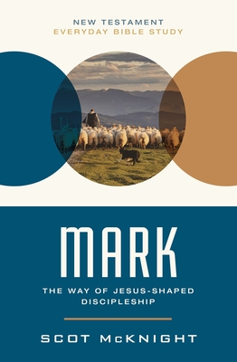 Mark: The Way of Jesus-Shaped Discipleship Cover Image