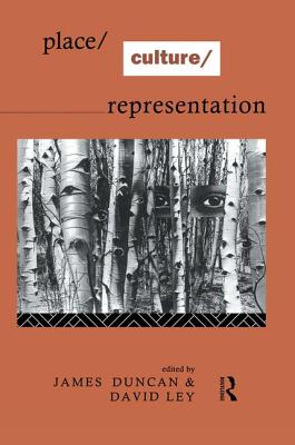 Place/Culture/Representation Place/Culture/Representation cover