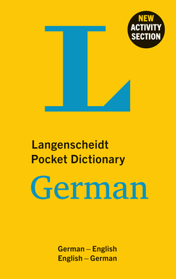 Langenscheidt Pocket Dictionary German: German-English/English-German (Langenscheidt Pocket Dictionaries) By Langenscheidt Editorial Team (Editor) Cover Image