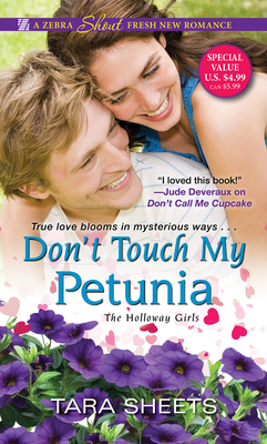 Don't Touch My Petunia (The Holloway Girls #2) By Tara Sheets Cover Image