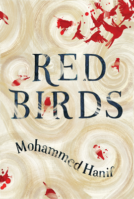 Red Birds By Mohammed Hanif Cover Image