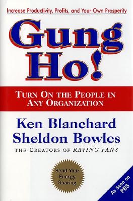 Gung Ho! By Ken Blanchard Cover Image