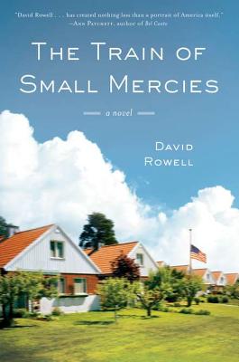 Cover Image for The Train of Small Mercies: A Novel