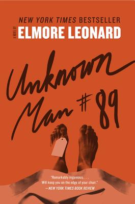 Unknown Man #89: A Novel By Elmore Leonard Cover Image