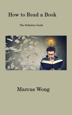 How to Read a Book: The Definitive Guide Cover Image