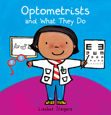 Optometrists and What They Do (Professions #13) Cover Image