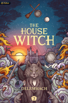 The House Witch 3: A Humorous Romantic Fantasy Cover Image