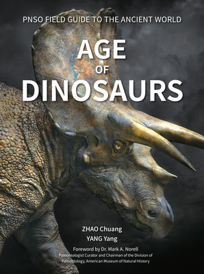 Age of Dinosaurs By Yang Yang, Chuang Zhao (Illustrator) Cover Image