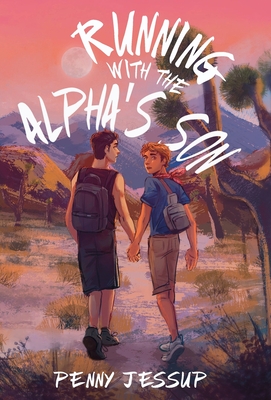 Running with the Alpha's Son By Penny Jessup Cover Image