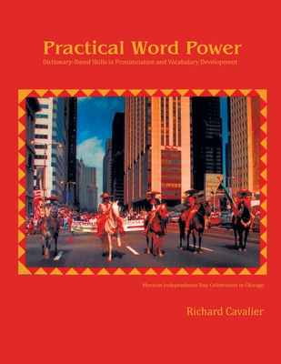 Practical Word Power: Dictionary-Based Skills in Pronunciation and Vocabulary Development Cover Image
