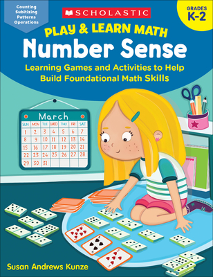 Play & Learn Math: Number Sense: Learning Games and Activities to Help Build Foundational Math Skills Cover Image