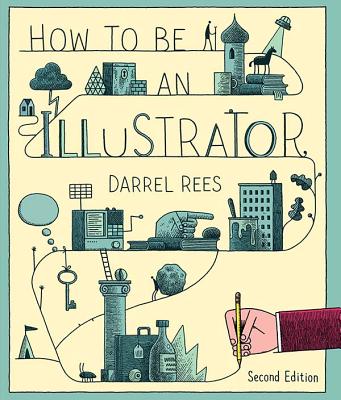 Cover for How to be an Illustrator