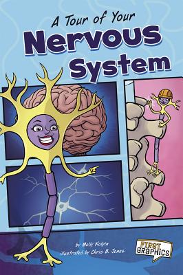 A Tour of Your Nervous System Cover Image