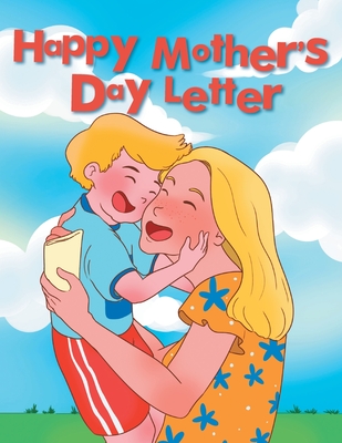 Happy Mother's Day Letter By Lesley Wong Cover Image