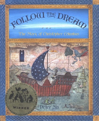 Follow the Dream: The Story of Christopher Columbus Cover Image