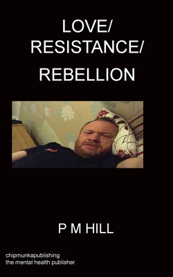 Love/Resistance/Rebellion Cover Image