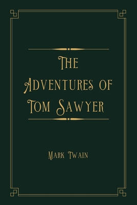 The Adventures of Tom Sawyer