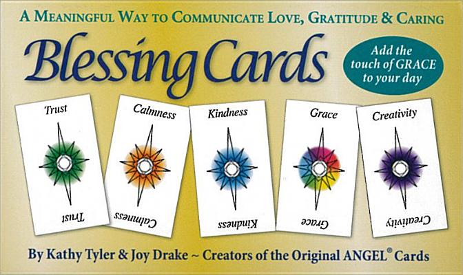Blessing Cards: Communicate Your Love, Gratitude and Caring Cover Image