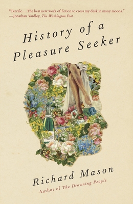 History of a Pleasure Seeker Cover Image
