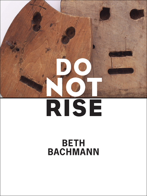 Cover for Do Not Rise (Pitt Poetry Series)