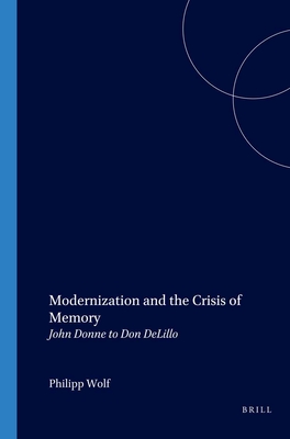 Cover for Modernization and the Crisis of Memory