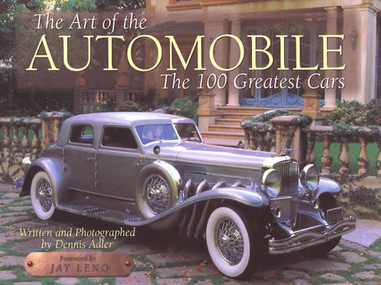 The Art of the Automobile: The 100 Greatest Cars Cover Image