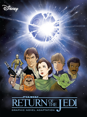 Star Wars: Return of the Jedi Graphic Novel Adaptation (Star Wars Movie Adaptations) By Alessandro Ferrari Cover Image