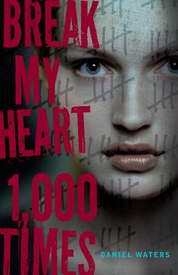 Cover for Break My Heart 1,000 Times
