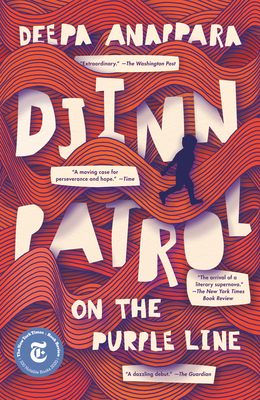 Djinn Patrol on the Purple Line: A Novel By Deepa Anappara Cover Image