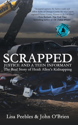 Scrapped: Justice and a Teen Informant Cover Image