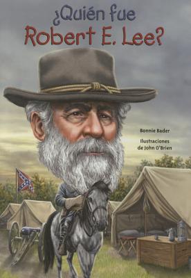 Quien Fue Robert E. Lee? (Quien Fue? / Who Was?) Cover Image