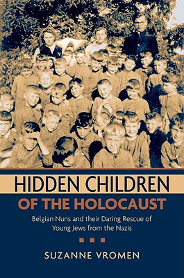 Cover for Hidden Children of the Holocaust